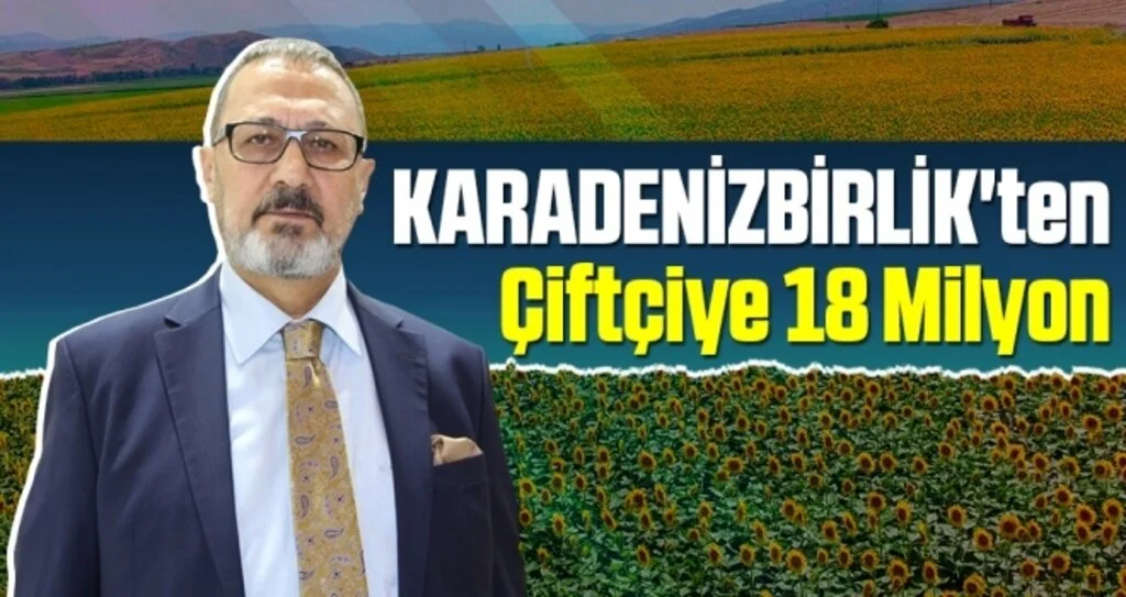 KARADENİZBİRLİK'ten Çiftçiye 18 Milyon