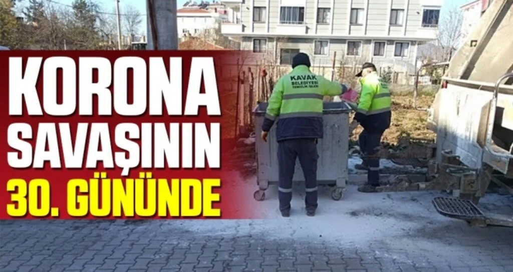 Kavak Korona Savaşının 30. Gününde