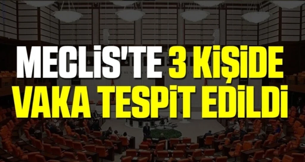 Meclis Başkanı Mustafa Şentop: Meclis'te 3 kişide vaka tespit edildi
