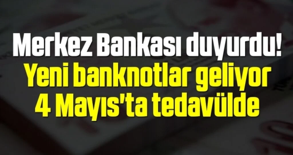 Merkez Bankası duyurdu! Yeni 10 TL banknotlar 4 Mayıs'ta tedavülde