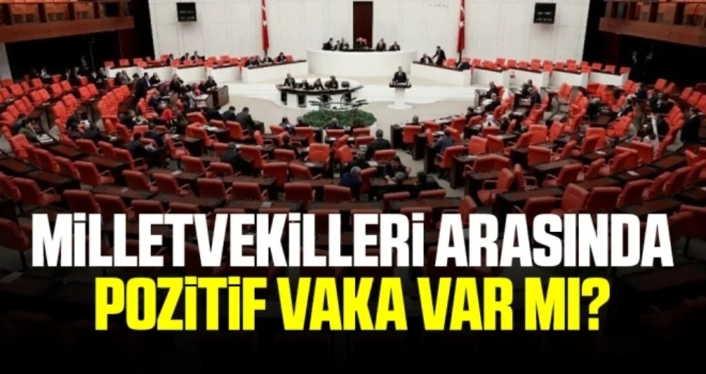 Milletvekilleri arasında pozitif vaka var mı? Şentop açıkladı