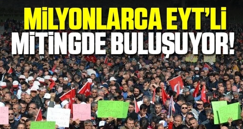 Milyonlarca EYT’li mitingde buluşuyor! Corona, en çok onları vurdu...