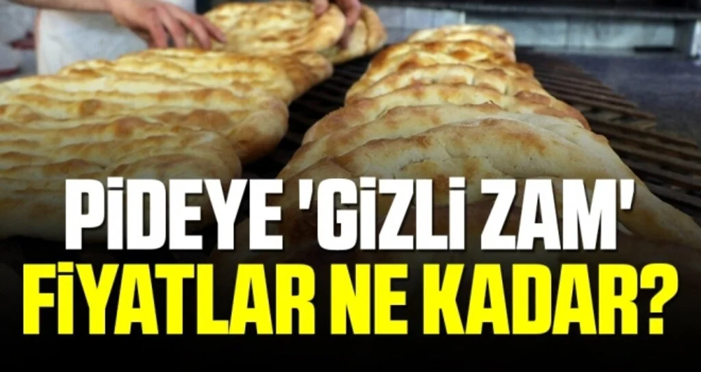Pideye 'Gizli Zam' Samsun'da Pide Fiyatları Ne Kadar Olacak?