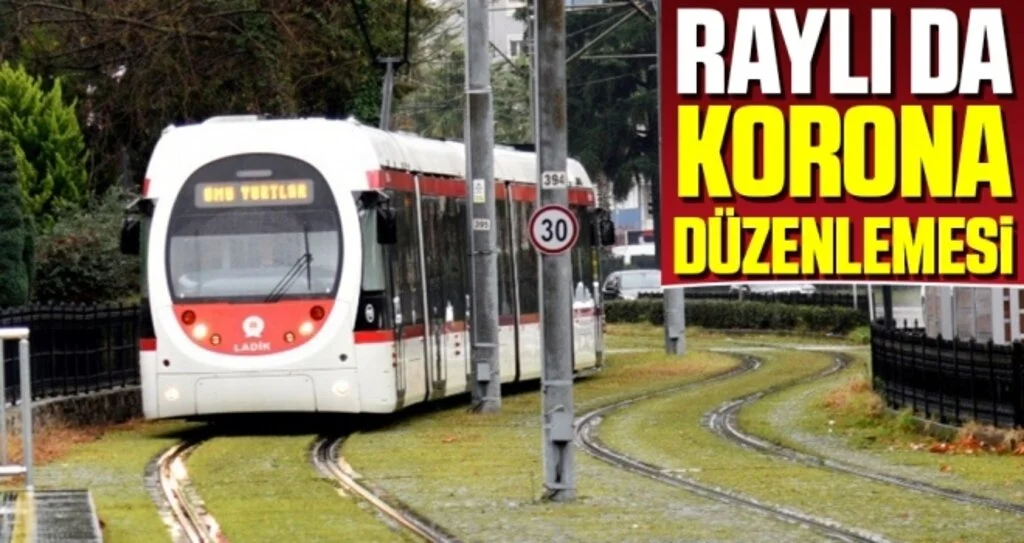 Raylı da Korona Düzenlemesi