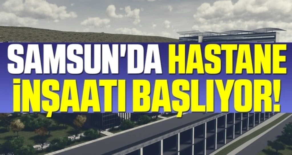 Samsun Şehir Hastanesi'nin Zemin Etüt Çalışmaları Başladı