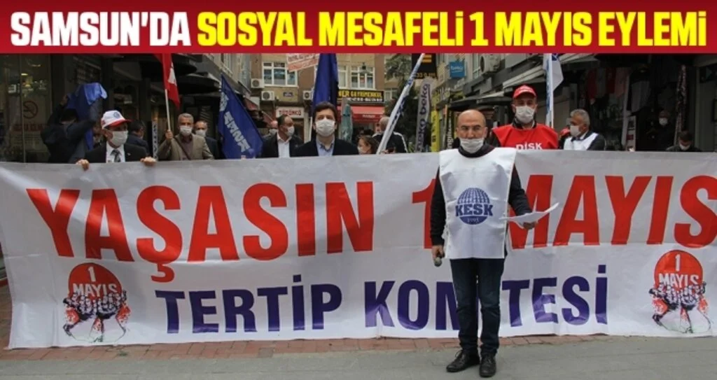 Samsun'da Sosyal Mesafeli 1 Mayıs Eylemi