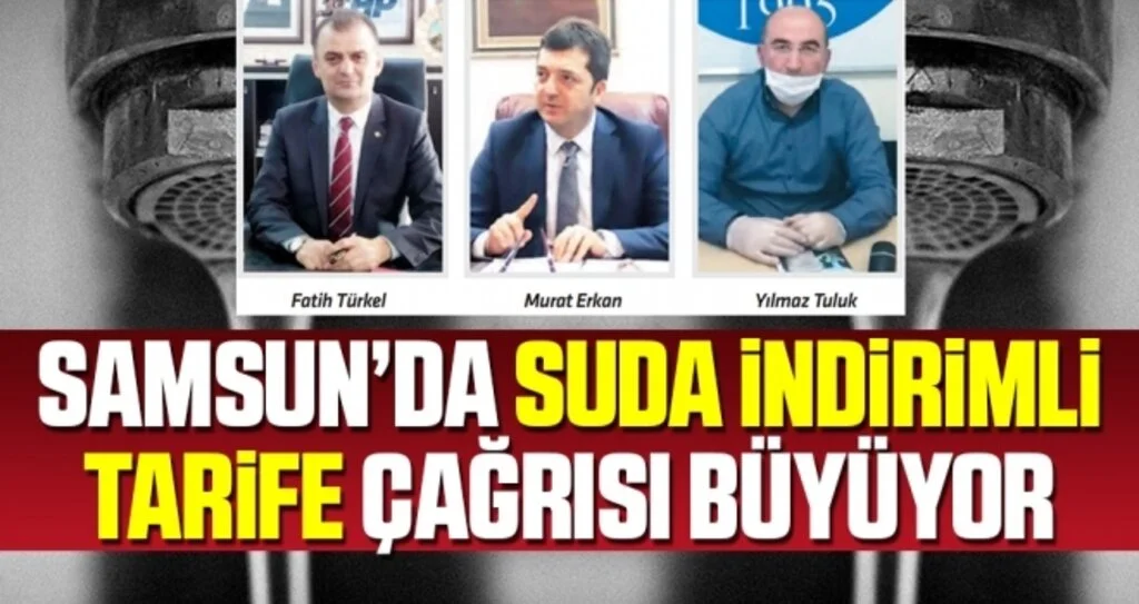 Samsun'da Suda İndirim Çağrısı Büyüyor