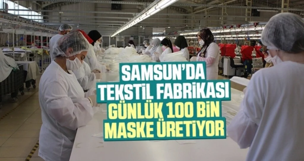 Samsun'da Tekstik Fabrikası Günlük 100 Bin Maske Üretiyor