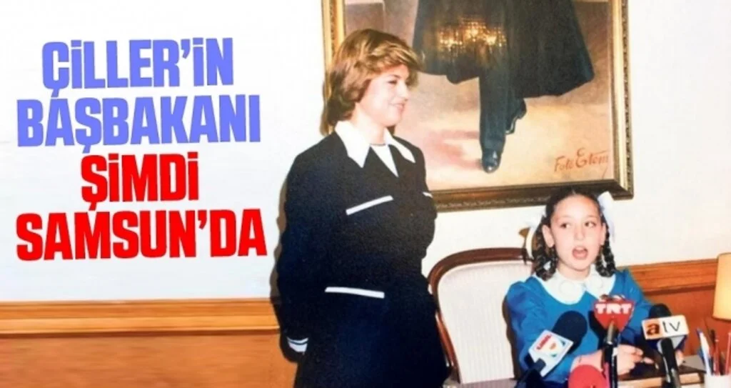 Tansu Çiller'in Koltuğuna Oturan Kız Şimdi Samsun'da