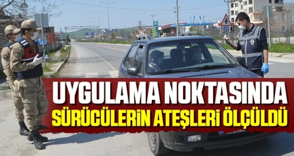 Uygulama Noktasında Sürücülerin Ateşleri Ölçüldü