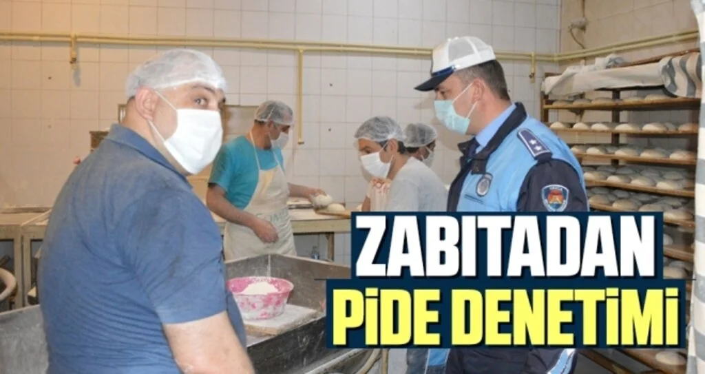 Zabıtadan Pide Denetimi