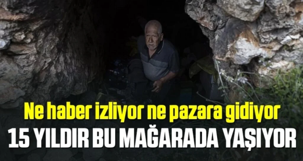 15 yıldır mağarada yaşıyor! 'Nerede değil, nasıl yaşadığım önemli'