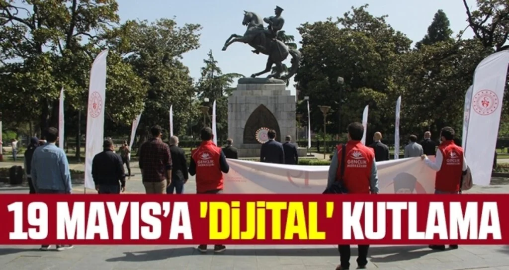 19 Mayıs’a 'Dijital' Kutlama