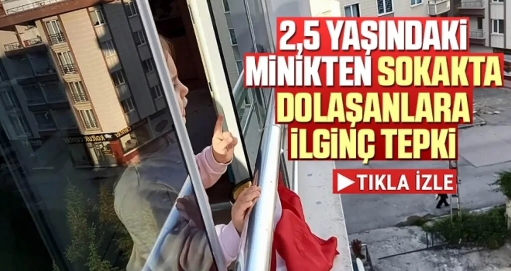 2,5 yaşındaki minikten sokakta dolaşanlara ilginç tepki