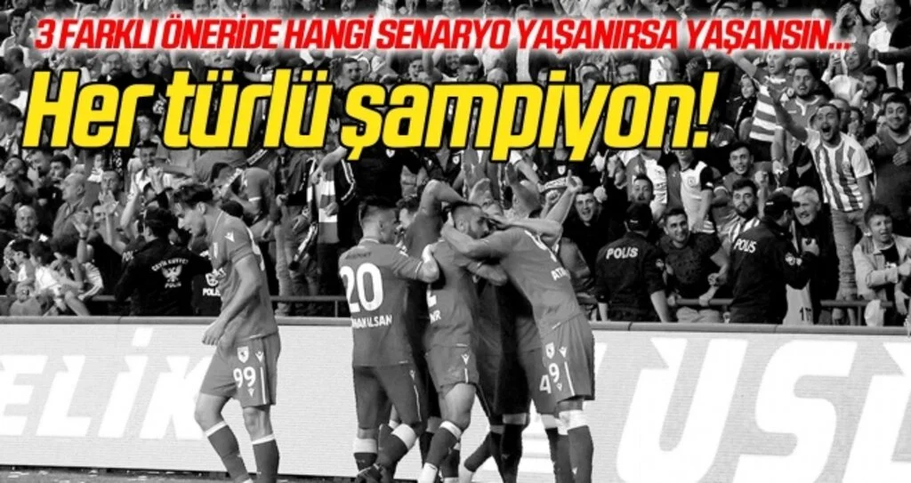 3 farklı öneride de Samsunspor şampiyon!