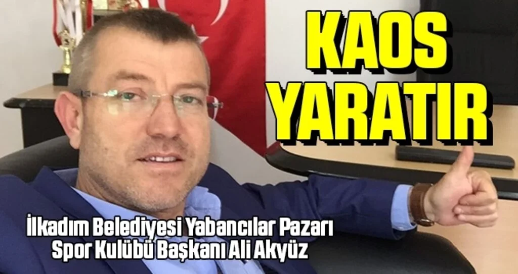 Ali Akyüz: Kaos Yaratır