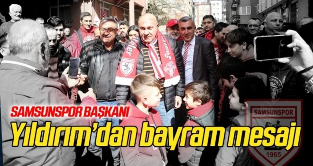 Başkan Yıldırım'dan bayram mesajı
