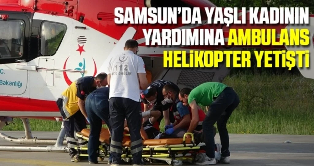 Böbrek hastasının yardımına ambulans helikopter yetişti