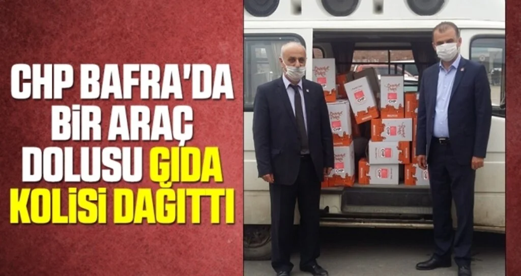 CHP Bafra'da Bir Araç Dolusu Gıda Kolisi Dağıttı