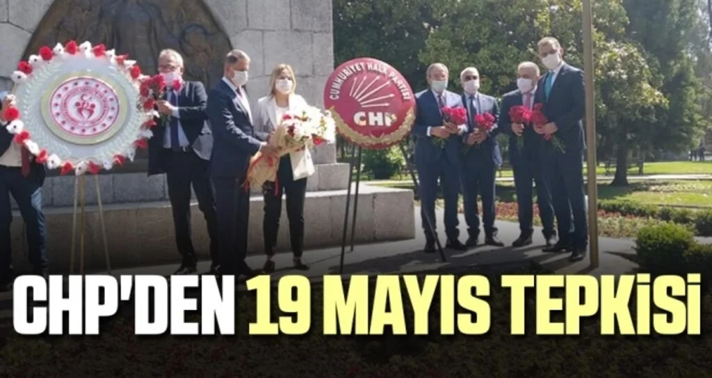 CHP'den 19 Mayıs Tepkisi