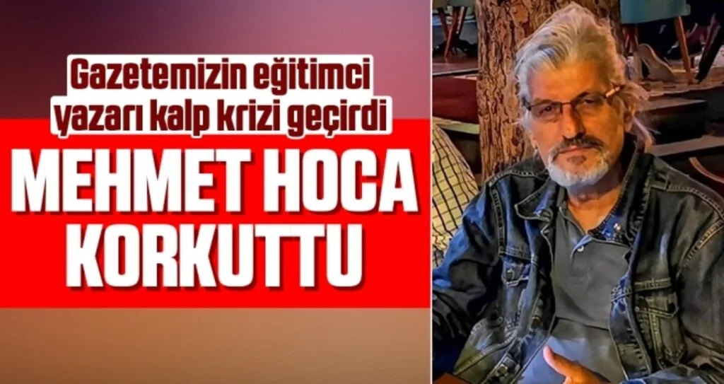 Gazetemizin eğitimci yazarı Mehmet Aksoy herkesi korkuttu