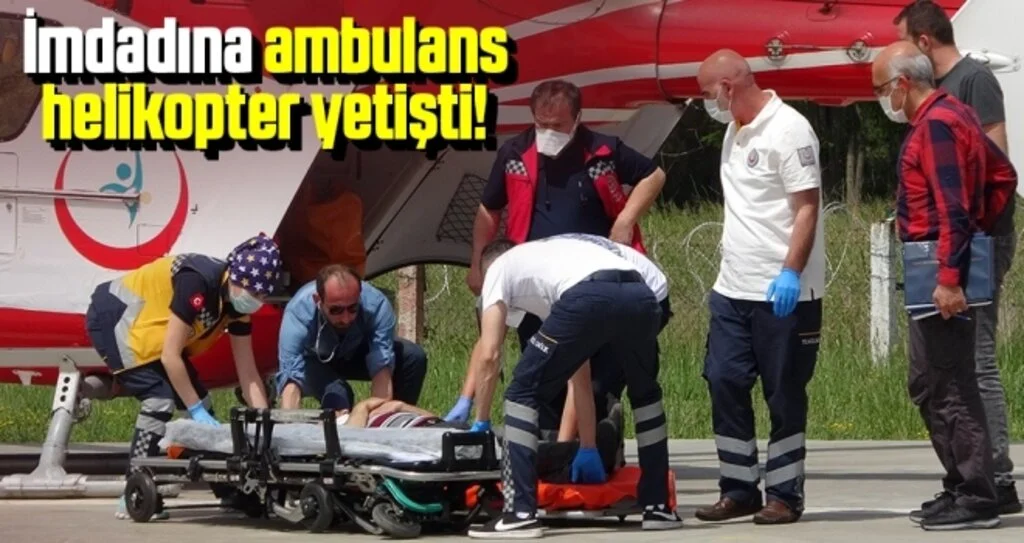 Kalp krizi geçiren şahıs ambulans helikopterle hastaneye yetiştirildi