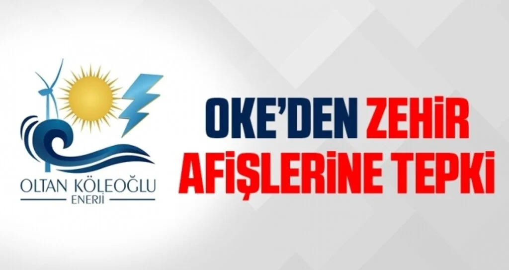 OKE’den Zehir Afişlerine Tepki