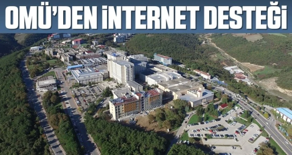 OMÜ’den İnternet Desteği