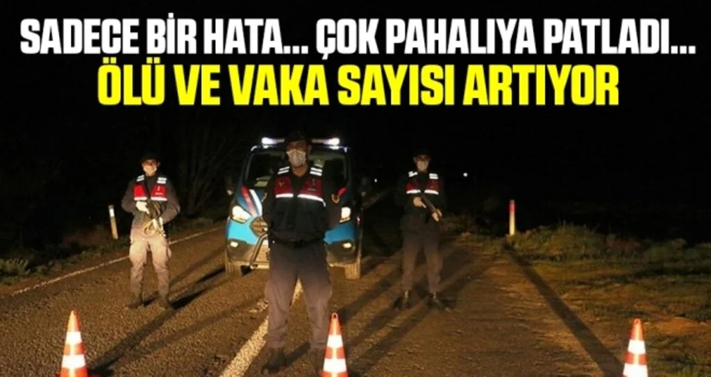 Sadece bir hata… Çok pahalıya patladı… Ölü ve vaka sayısı artıyor