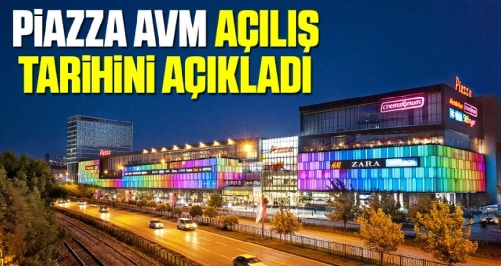 Samsun Piazza AVM Açılış Tarihini Açıkladı