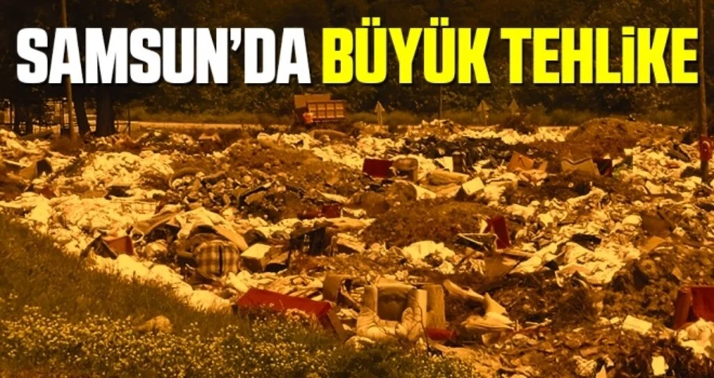 Samsun'da Büyük Tehlike!