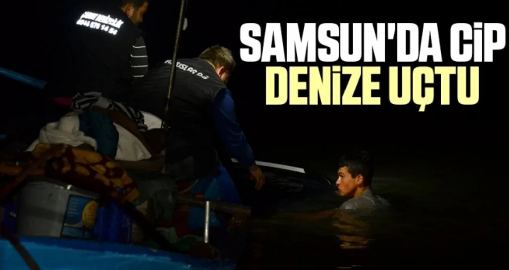 Samsun'da Cip Denize Uçtu