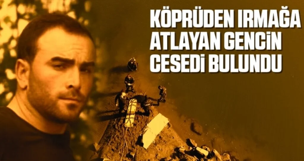 Samsun'da Köprüden ırmağa atlayan gencin cesedi bulundu