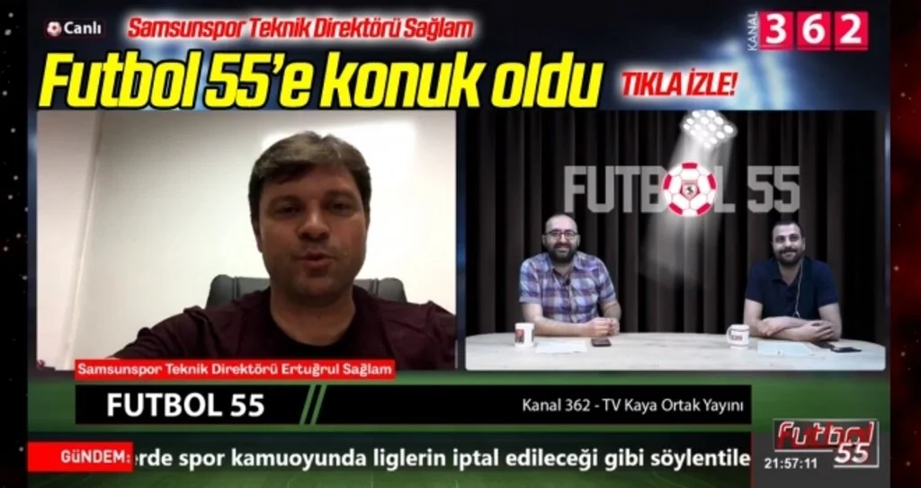 Samsunspor Teknik Direktörü Ertuğrul Sağlam Futbol 55'e konuk oldu