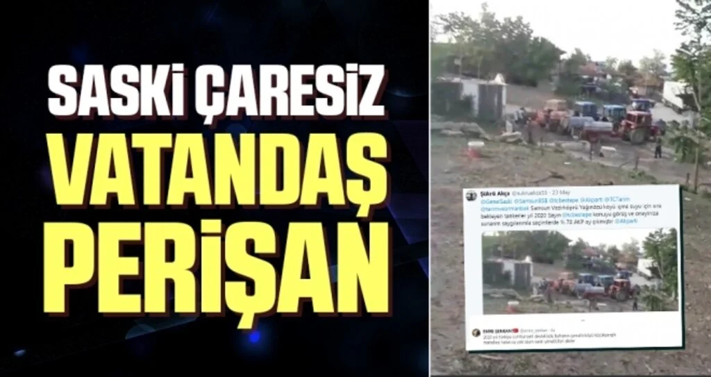 SASKİ Çaresiz Vatandaş Perişan
