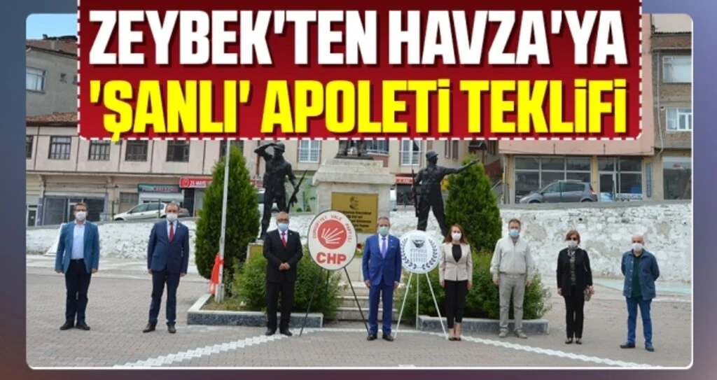 Zeybek'ten Havza'ya 'şanlı' apoleti teklifi