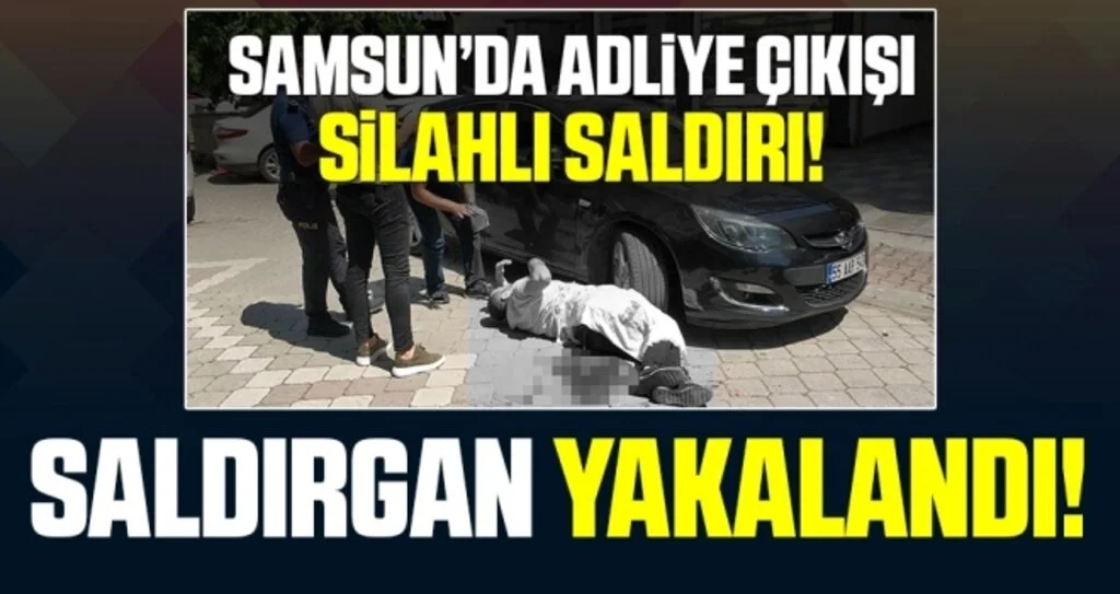 Adliye çıkışı silahlı saldırı düzenleyen zanlı yakalandı
