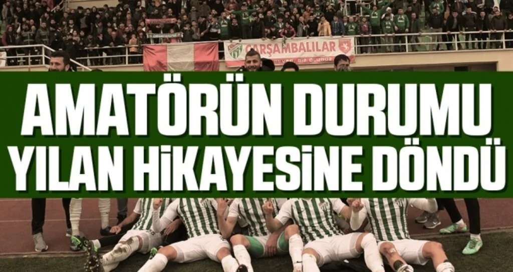 Amatörün Durumu Yılan Hikayesine Döndü