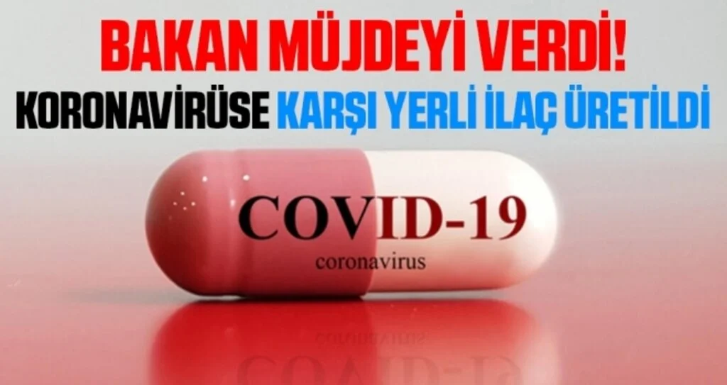 Bakan Varank açıkladı! Koronavirüse karşı yerli ilaç üretildi
