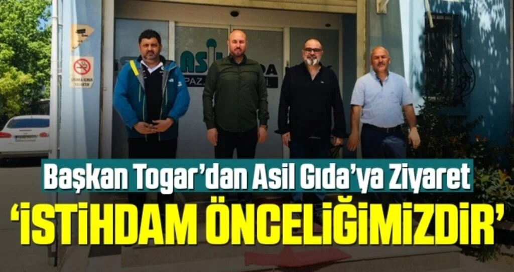 Başkan Togar: İstihdam Önceliğimizdir 