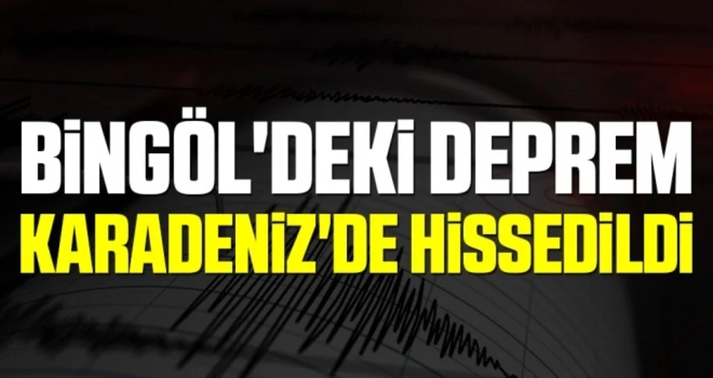 Bingöl'deki Deprem Karadeniz'de Hissedildi