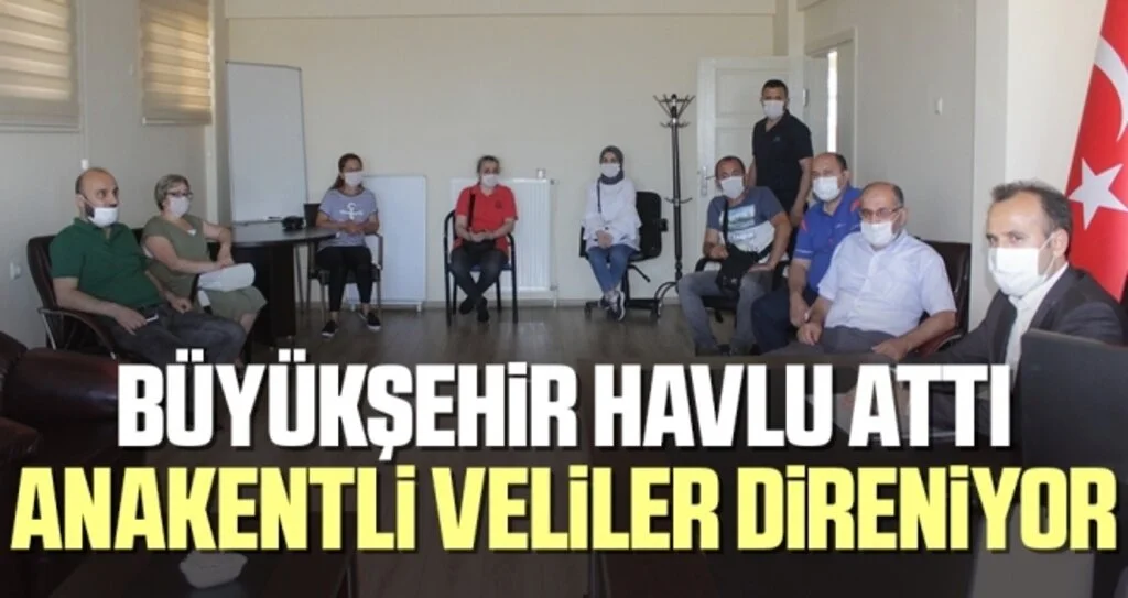 Büyükşehir Havlu Attı Veliler Direniyor