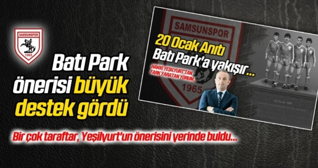 Hakkı Yeşilyurt'un Batı Park önerisi büyük destek gördü