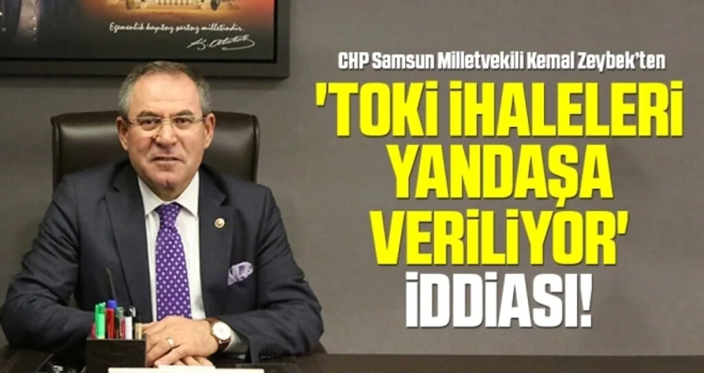 Milletvekili Zeybek'ten 'TOKİ ihaleleri yandaşa veriliyor' iddiası