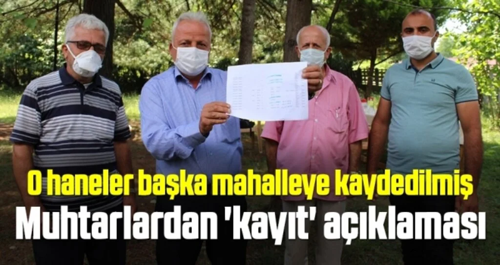 Muhtarlardan 'kayıt' açıklaması