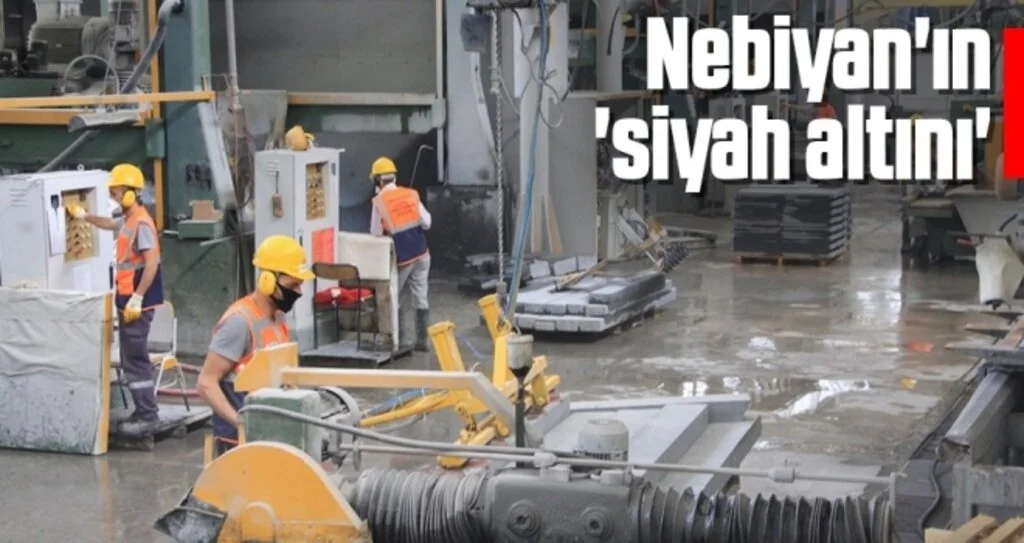Nebiyan'ın 'siyah altını'