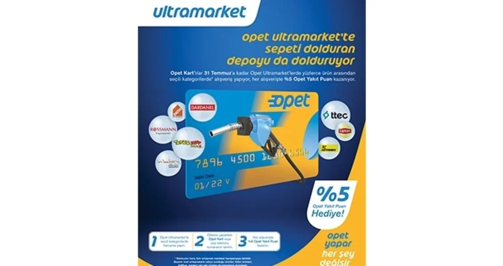 Opet Ultramarket Alışverişine 'Yakıt Puan' Hediye