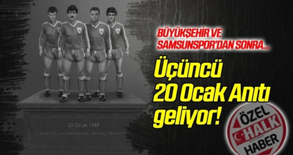 ÖZEL HABER | Üçüncü 20 Ocak Anıtı geliyor...