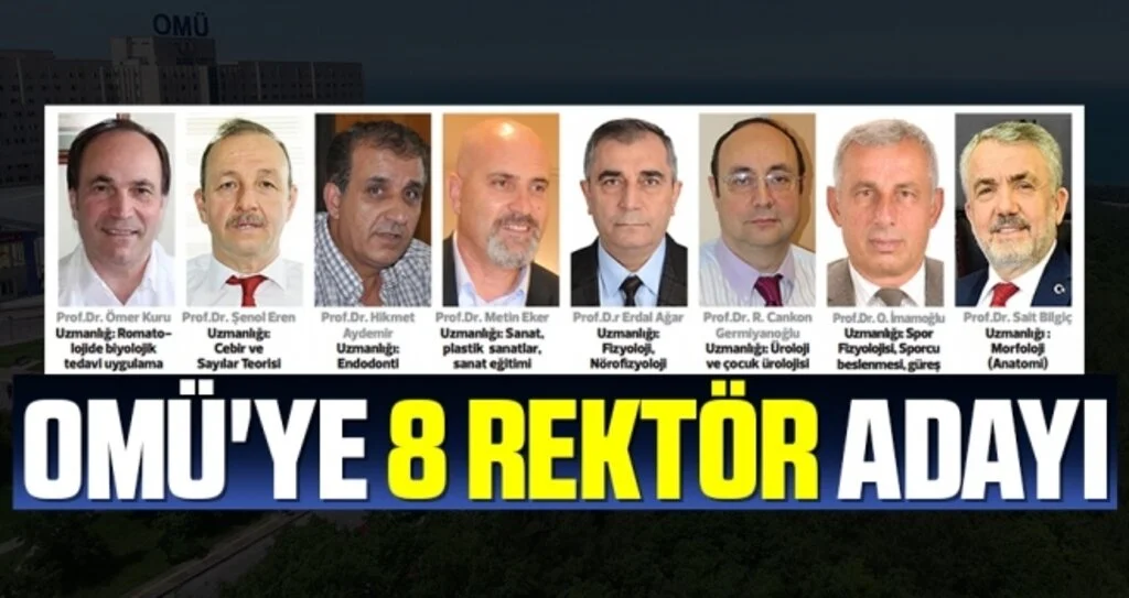 Samsun OMÜ'ye 8 Rektör Adayı