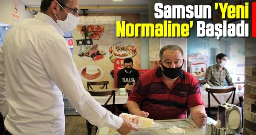 Samsun 'Yeni Normaline' Başladı